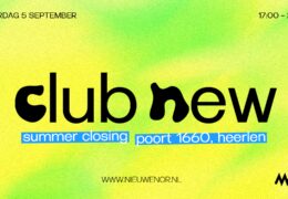 Club New - Summer Closing op Club New - Summer Closing