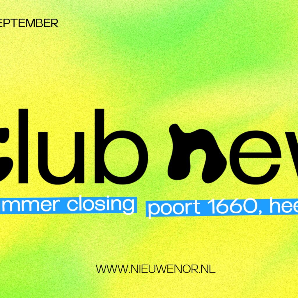 Club New - Summer Closing