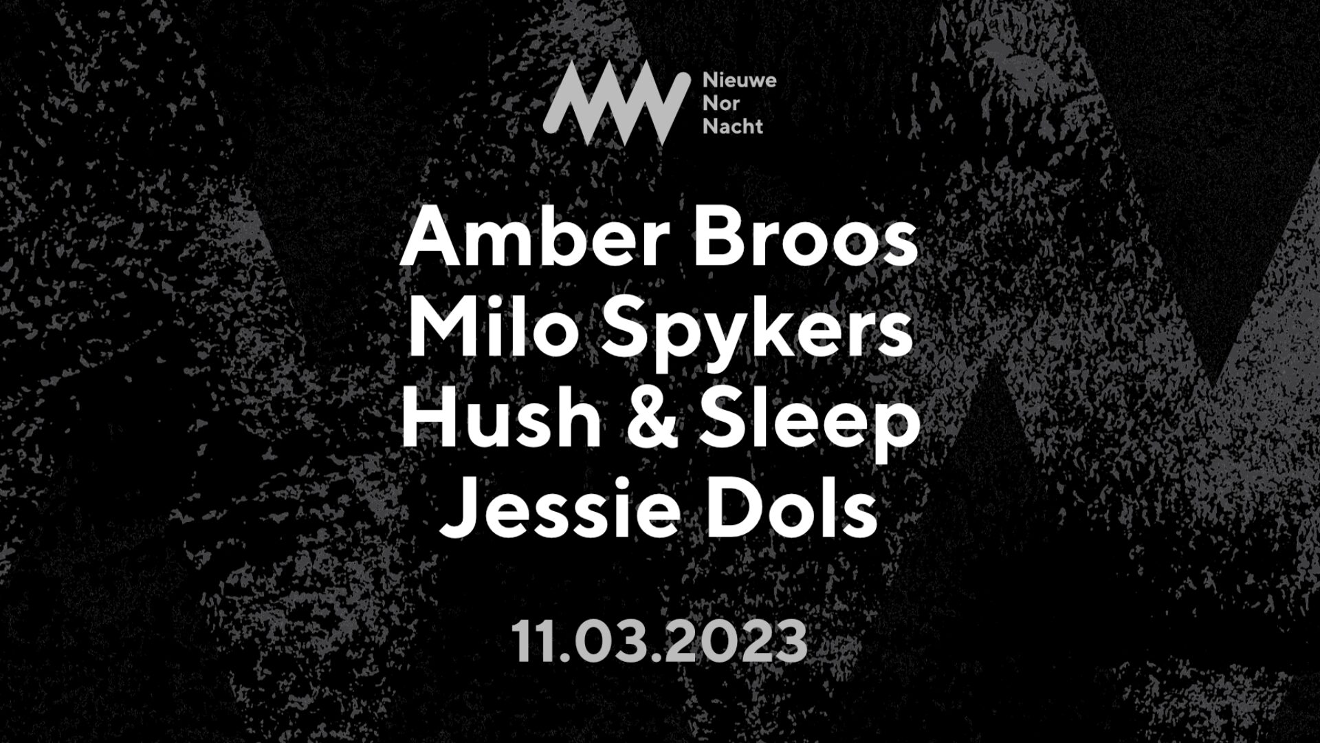 Amber Broos (BE) + Milo Spykers (BE) + Hush & Sleep