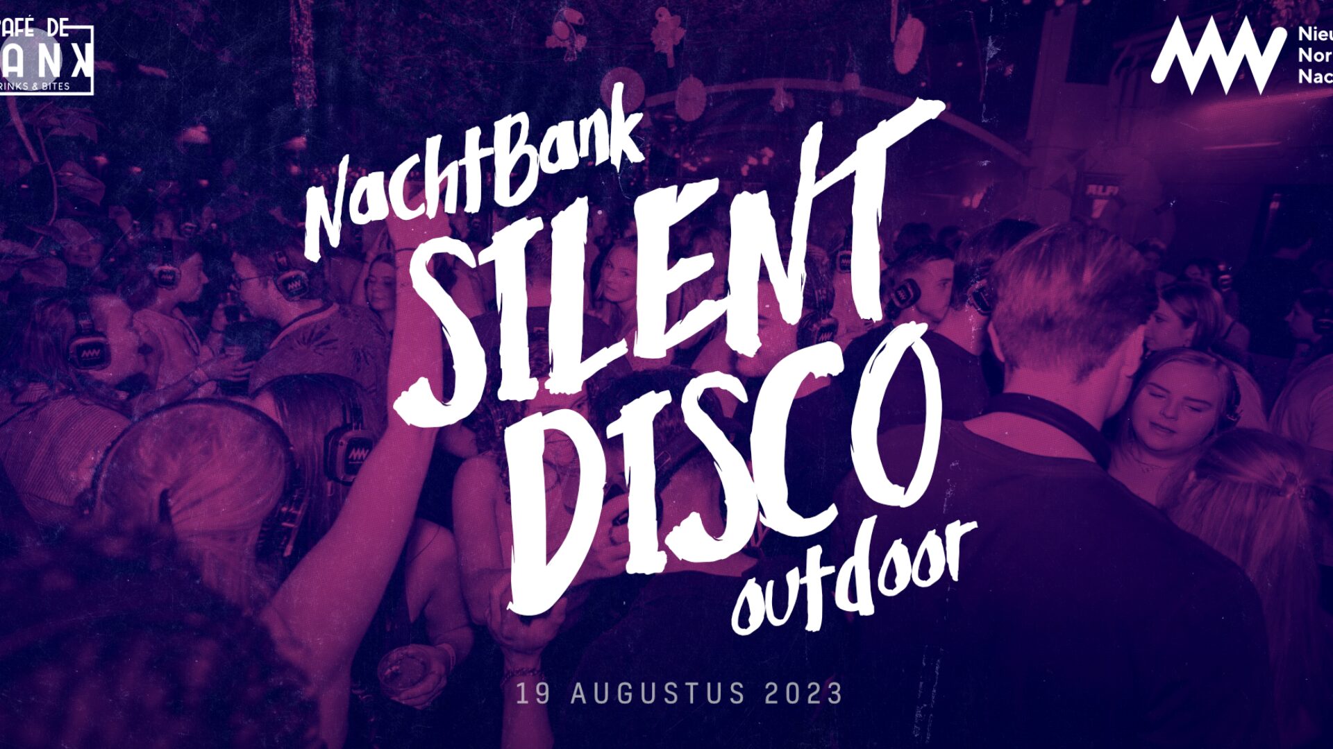 NachtBank presents: Silent Disco Outdoor
