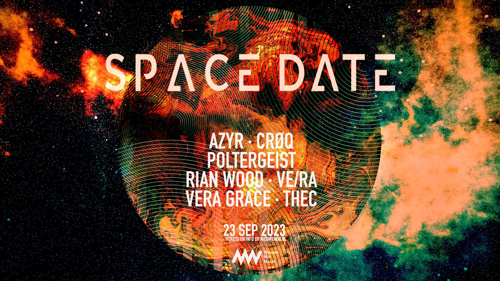 Space Date ft. Azyr, Rian Wood, Vera Grace and more!