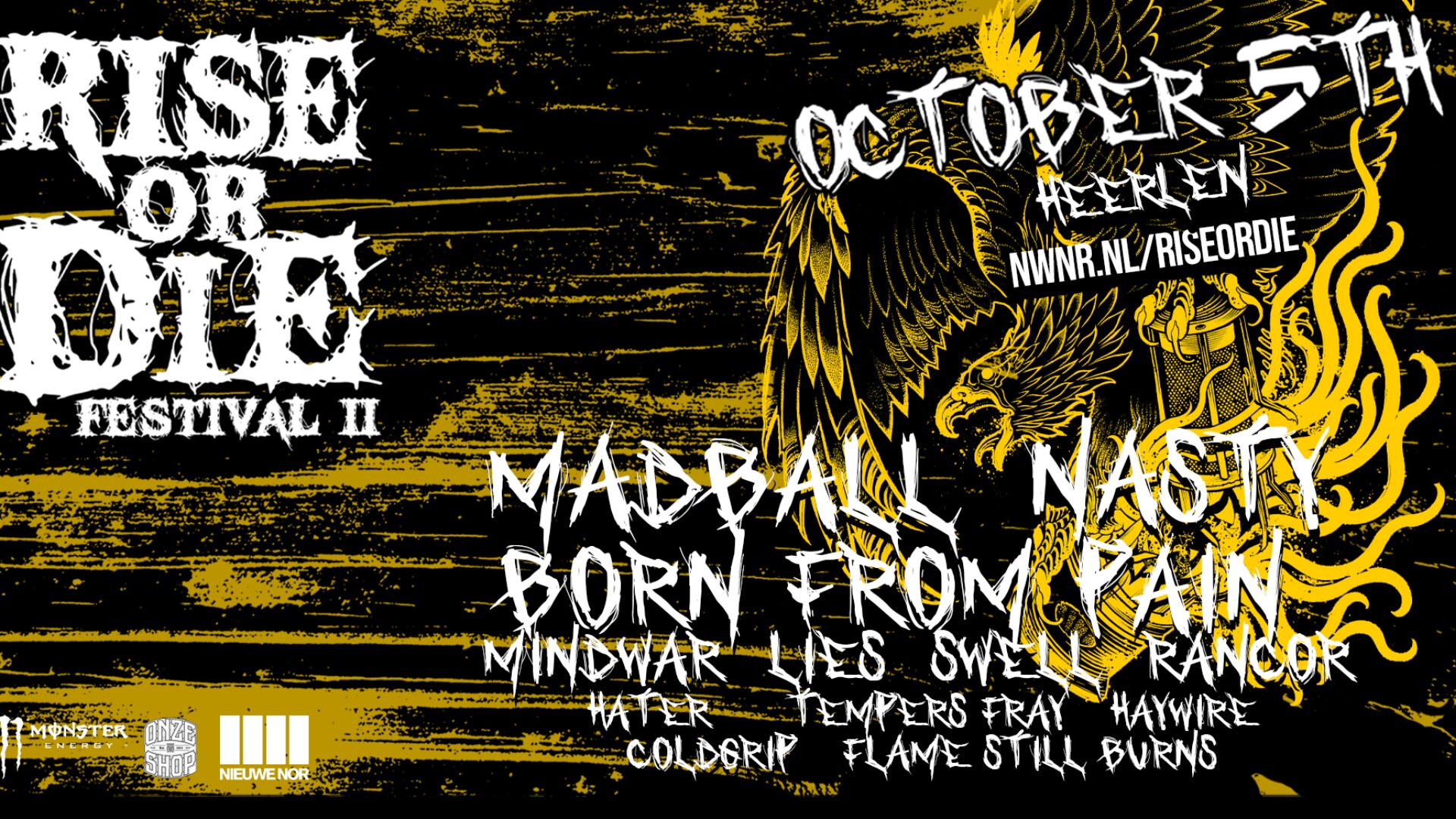 Rise or Die ft. MADBALL + Nasty + Born From Pain + Mindwar + Lies! + Swell + More!
