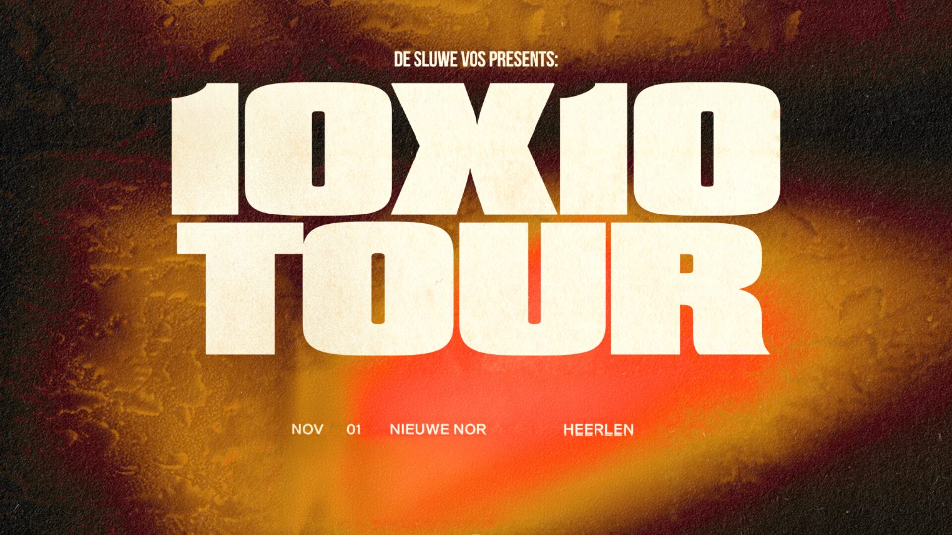 De Sluwe Vos: 10x10 Tour